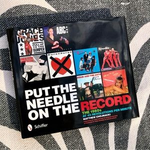 SOLD ON 🖤❤️ Put the Needle on the Record: The 1980s at 45 Revolutions book